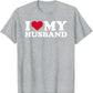 My Wife Beats Me - Husband T-Shirt I Love My Husband Letters Printed Saying Tee Funny Relationship Couples Shirts Marriage Tops