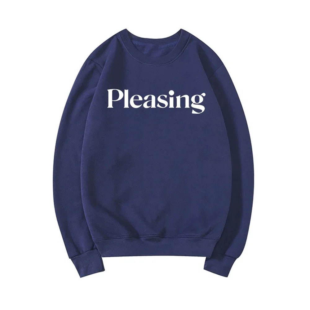 Pleasing Crewneck Sweatshirt HS Pleasing Sweatshirt TPWK Pleasing Hoodie Unisex Crewneck Sweatshirt Long Sleeve Pullovers Tops - Clothesfassion.store
